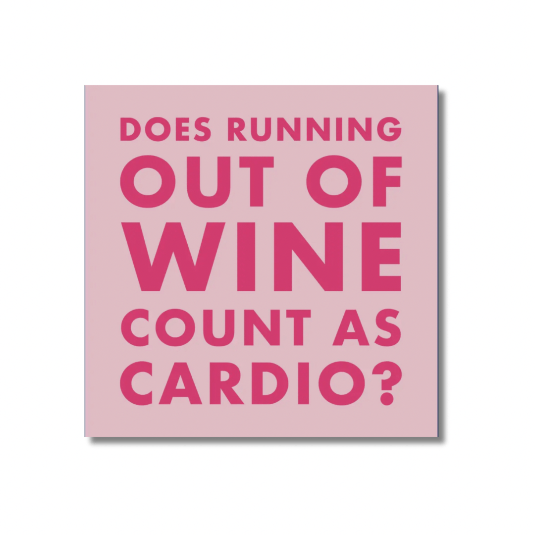 Does Running Out of Wine Count as Cardio, Cocktail Napkins- Pack of 20