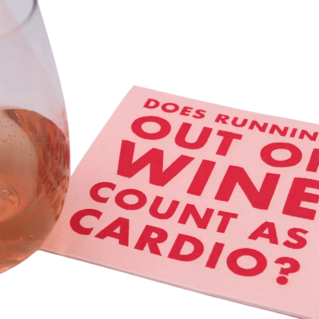 Does Running Out of Wine Count as Cardio, Cocktail Napkins- Pack of 20